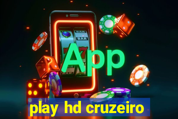 play hd cruzeiro